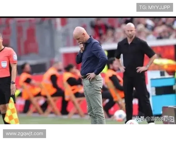 滕哈赫：切尔西阵容深度强大 勒沃库森仍需继续补强